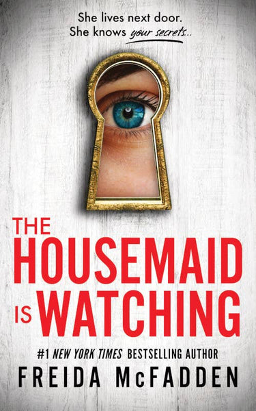 Housemaid Is Watching