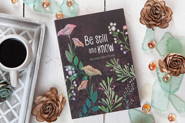 Be Still and Know (Softcover Yearlong Devotional)