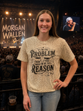 If I'm The Problem | Wallen | Leopard | Tennessee | Tshirt