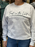 Trust In The Lord Sweatshirt