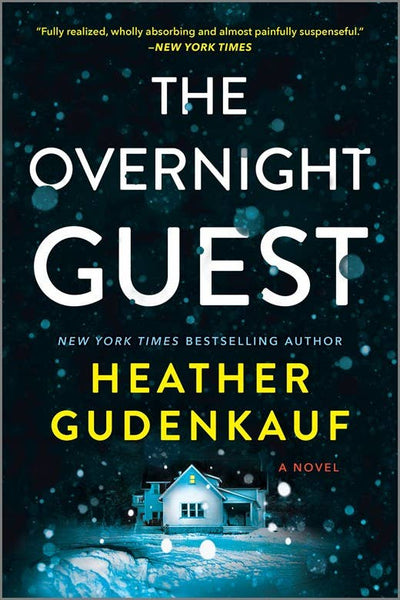 The Overnight Guest : Gudenkauf  Heather