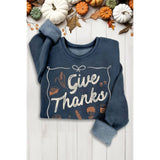 GIVE THANKS MINERAL SWEATSHIRTS