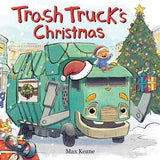 Trash Truck's Christmas board book: Max Keane