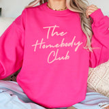 The Homebody Club Women’s Graphic Sweatshirt