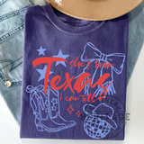 She’s From Texas I Can Tell – Comfort Colors Tee ⭐🤠
