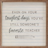 Even On Your Toughest Days