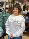 Trust In The Lord Sweatshirt