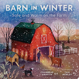 Barn in Winter: Safe and Warm On the Farm Board Book