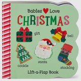 Babies Love Christmas Lift-A-Flap
Board Book