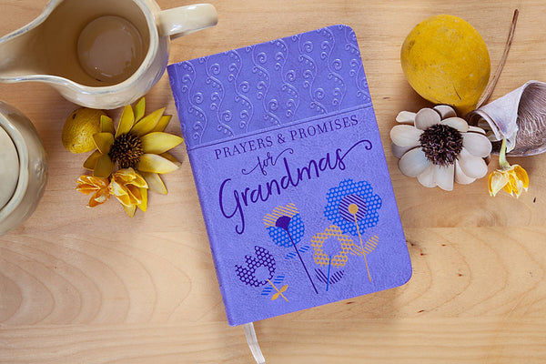 Prayers & Promises for Grandmas (Mother's Day Gifts)
