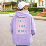 Love Like Jesus Striped Graphic Sweatshirt Hoodie