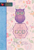 A Little God Time for Teachers (Teacher Gifts)