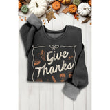 GIVE THANKS MINERAL SWEATSHIRTS