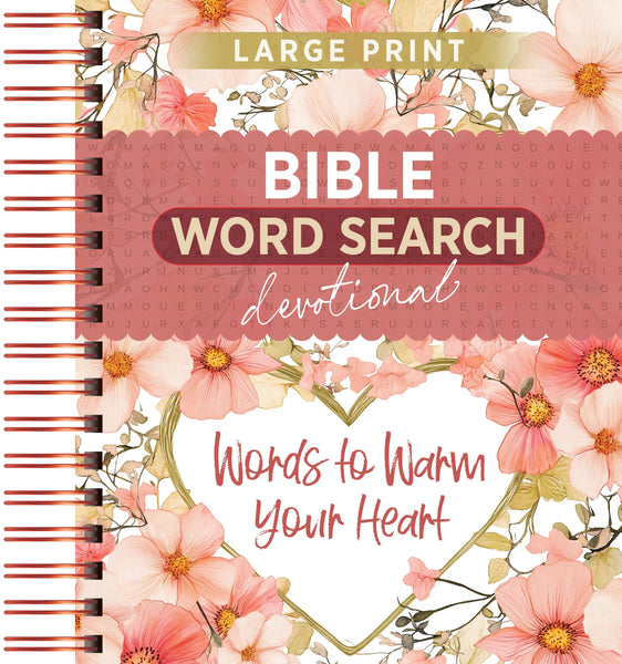 Words to Warm Your Heart (Word Search Devotional) NEW!