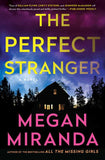 Perfect Stranger by Megan Miranda