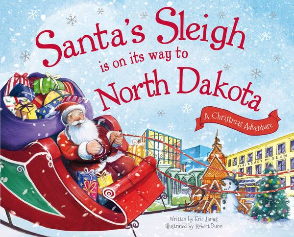 Santa's Sleigh Is on Its Way to North Dakota (HC)
