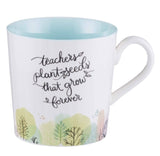 Teachers plant Seeds Mug