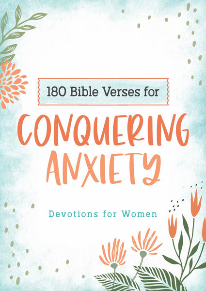 Conquering Anxiety